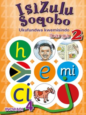 cover image of Isizulu Soqobo (Phonic Prog) Grade 2 Workbook 4